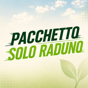 Pacchetto Evento Solo Raduno